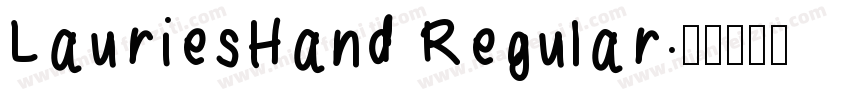 LauriesHand Regular字体转换